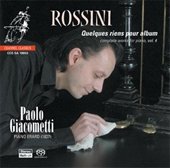 Gioacchino Rossini: Complete pianoworks (vol. 4) - Quelques riens pour Album